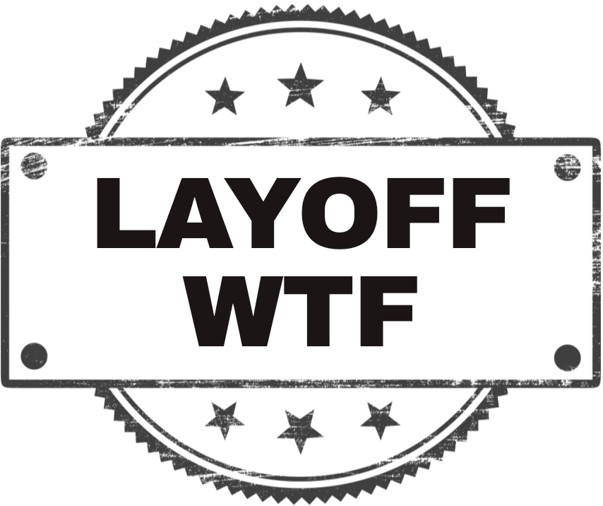 Layoff.WTF Logo